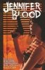 JENNIFER BLOOD VOL 03 NEITHER TARNISHED NOR AFRAID TP [9781606903865] **PROMOCJA SUPER SALE**